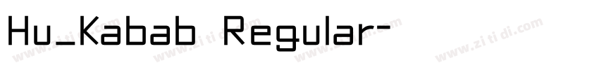Hu_Kabab Regular字体转换